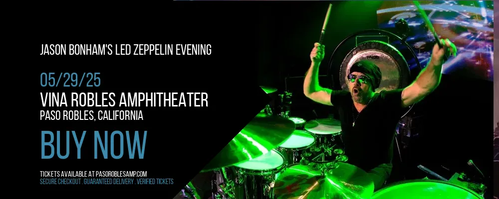 Jason Bonham's Led Zeppelin Evening at Vina Robles Amphitheater