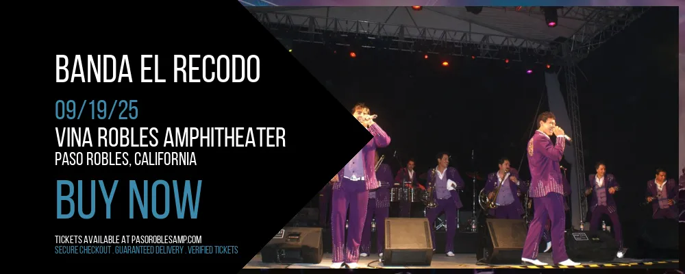 Banda El Recodo at Vina Robles Amphitheater