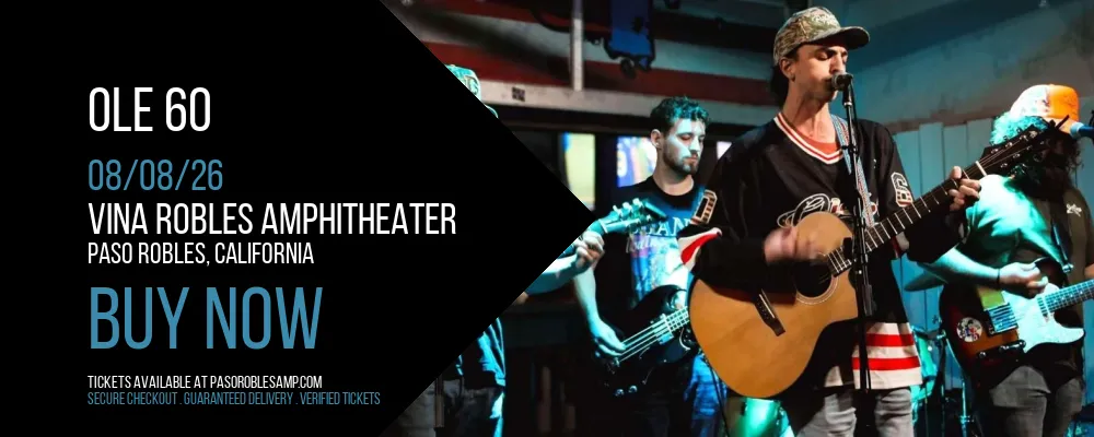 Ole 60 at Vina Robles Amphitheater