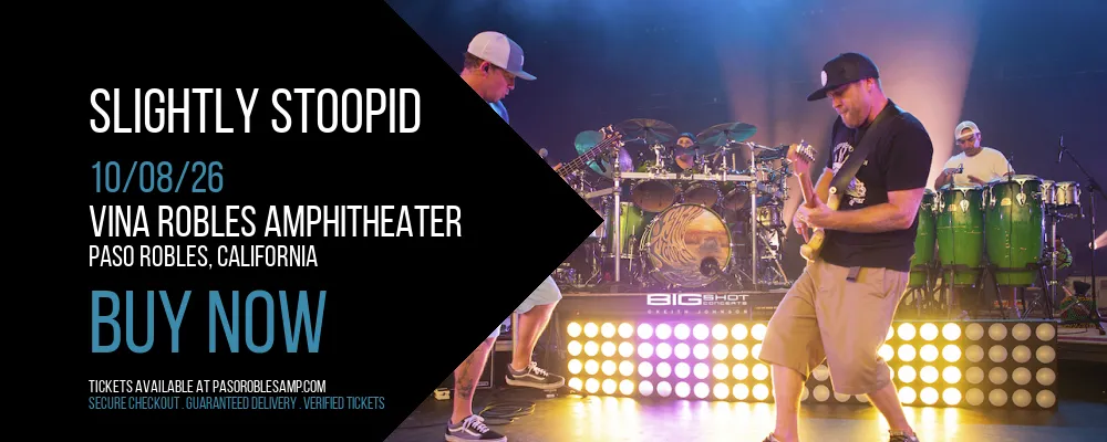 Slightly Stoopid at Vina Robles Amphitheater